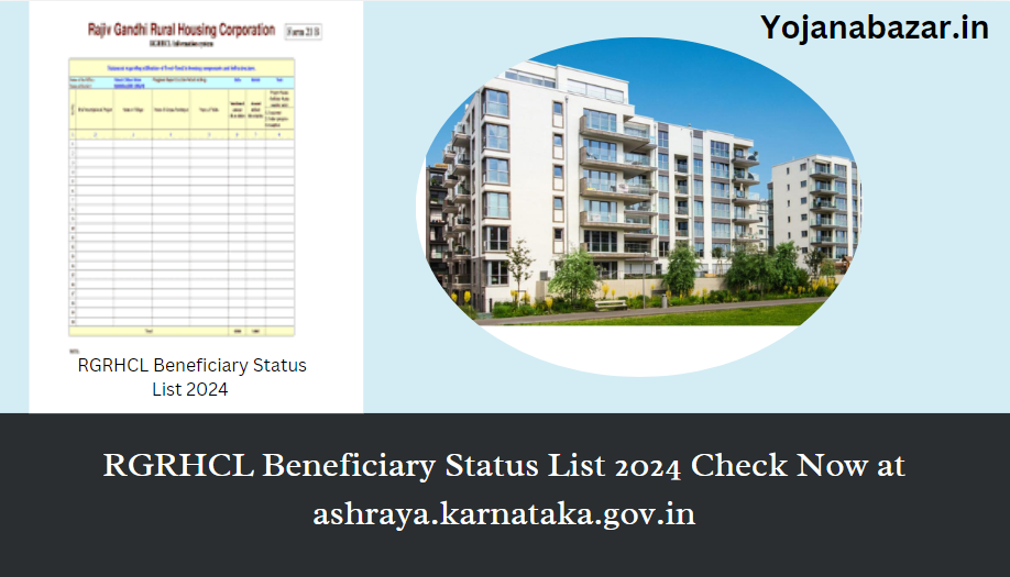 RGRHCL Beneficiary Status List 2024 Check Now at ashraya.karnataka.gov.in