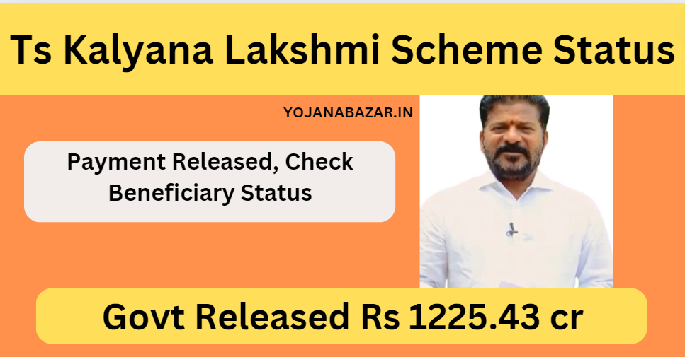 Ts Kalyana Lakshmi Scheme Status