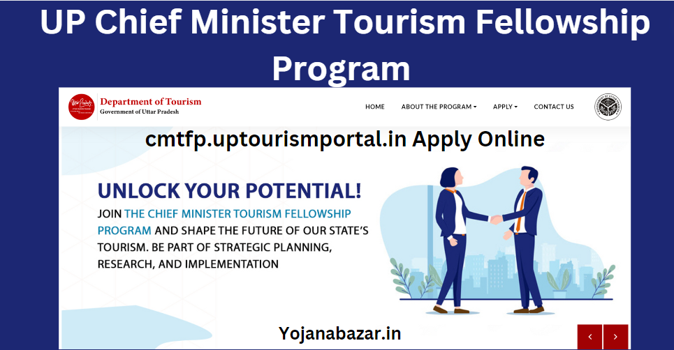 UP Chief Minister Tourism Fellowship Program