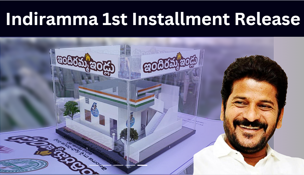 Indiramma 1st Installment