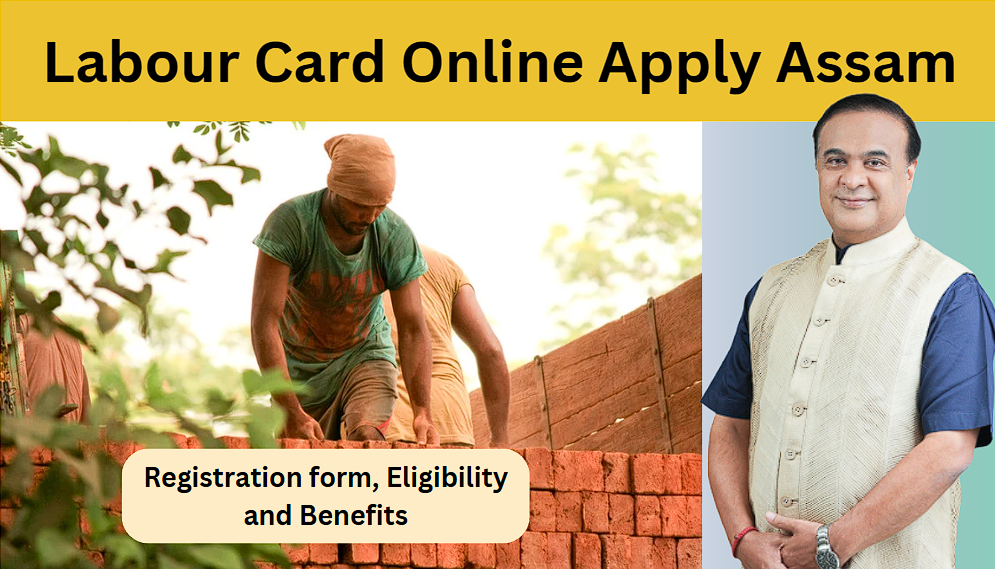 Labour Card Online Apply Assam