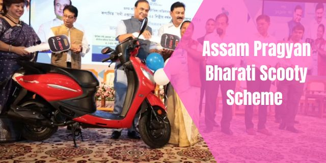 Assam Pragyan Bharati Scooty Scheme 2025: Check Eligibility, Benefits & Application Process