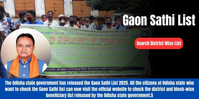 Gaon Sathi List 2025: Check Odisha District & Block Wise Beneficiary List Online