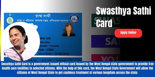 Swasthya Sathi Card 2025: Apply Online, Check Status & Download Card