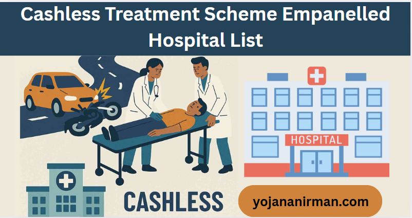Cashless Treatment Scheme Hospital List