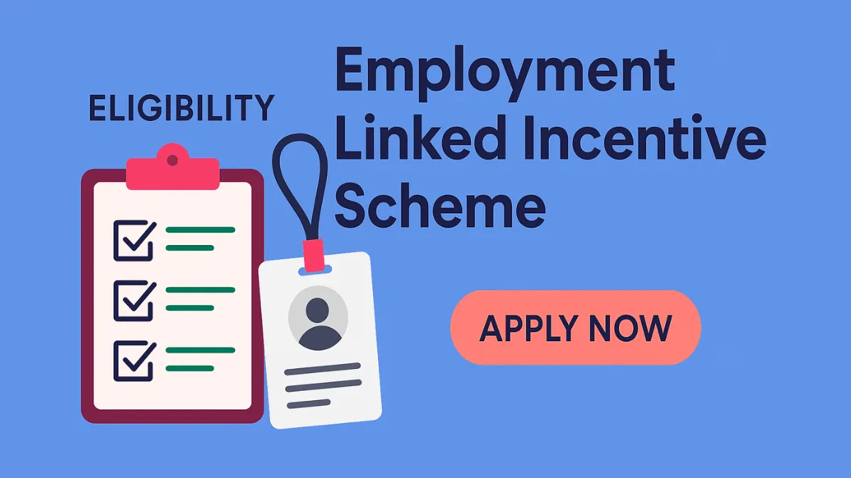 Employment Linked Incentive Scheme